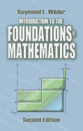 Introduction to the Foundations of Mathematics: Second Edition