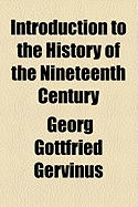 Introduction to the History of the Nineteenth Century