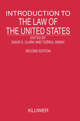 Introduction to the Law of the United States - Clark, David S