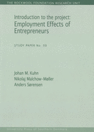 Introduction to the Project: Employment Effects of Entrepreneursvolume 99