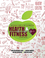 Introduction to the Science of Health and Fitness