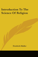 Introduction To The Science Of Religion
