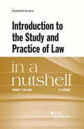 Introduction to the Study and Practice of Law in a Nutshell