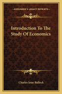 Introduction to the Study of Economics