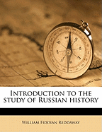 Introduction to the Study of Russian History