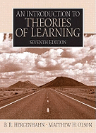 Introduction to the Theories of Learning: International Edition - Hergenhahn, B.R. H., and Olson, Matthew H.