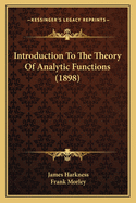 Introduction To The Theory Of Analytic Functions (1898)