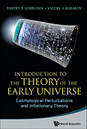 Introduction to the Theory of the Early Universe: Cosmological Perturbations and Inflationary Theory