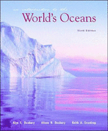 Introduction to the World's Oceans - Duxbury, Alyn, and Sverdrup, Keith A., and Duxbury, Alison B.