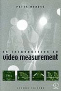 Introduction to Video Measurement - Hodges, Peter