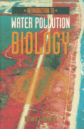Introduction to Water Pollution Biology