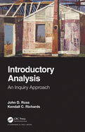 Introductory Analysis: An Inquiry Approach