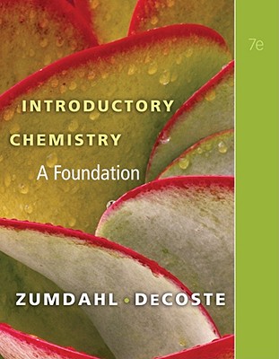 Introductory Chemistry: A Foundation - Zumdahl, Steven S, and DeCoste, Donald J