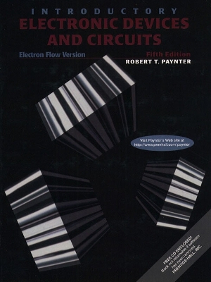 Introductory Electronic Devices and Circuits: Electron Flow Version - Paynter, Robert T