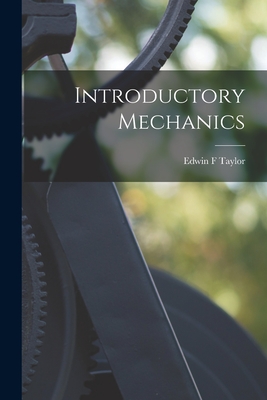 Introductory Mechanics - Taylor, Edwin F