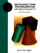 Introductory Programming with Object-Oriented C++: An is Perspective