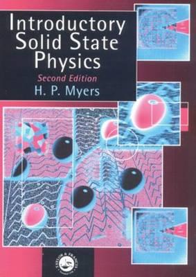 Introductory Solid State Physics - Myers, H P