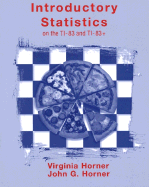 Introductory Statistics, Introductory Statistics on the Ti-83 and Ti-83+
