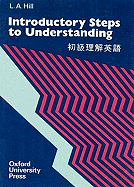 Introductory Steps to Understanding