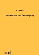 Introjektion Und Ubertragung