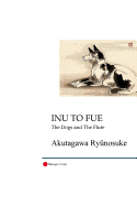 Inu to Fue: The Dogs and the Flute