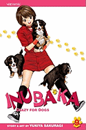 Inubaka: Crazy for Dogs, Vol. 9 - 