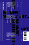 Invalid Format - an Anthology of Triple Canopy, Vol. 2