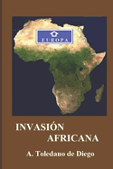 Invasi?n Africana