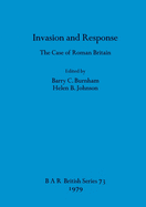 Invasion and Response: The Case of Roman Britain