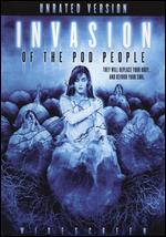 Invasion of the Pod People - Justin Jones