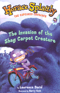 Invasion of the Shag Carpet Creature