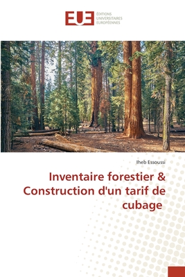 Inventaire forestier & Construction d'un tarif de cubage - Essoussi, Iheb