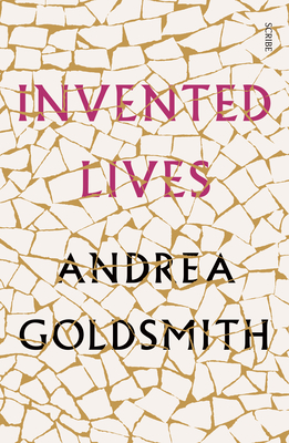 Invented Lives - Goldsmith, Andrea