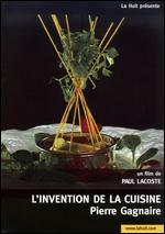 Inventing Cuisine: Pierre Gagnaire