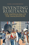 Inventing Ruritania: The Imperialism of the Imagination