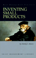 Inventing Small Products