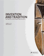 Invention and Tradition: The Art of Southeastern Nigeria