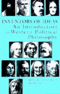 Inventors of Ideas: Introduction to Western Political Philosophy - Tannenbaum, Donald, and Schultz, David, Professor