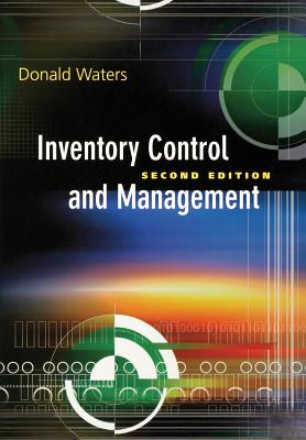 Inventory Control and Management - Waters, Donald