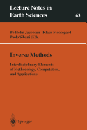 Inverse Methods: Interdisciplinary Elements of Methodology, Computation, and Applications