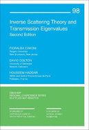 Inverse Scattering Theory and Transmission Eigenvalues