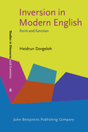 Inversion in Modern English: Form and Function