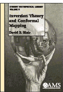 Inversion Theory and Conformal Mapping - Blair, David E