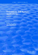 Invertebrate Cell System Applications: Volume I