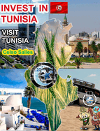 INVEST IN TUNISIA - Visit Tunisia - Celso Salles: Invest in Africa Collection