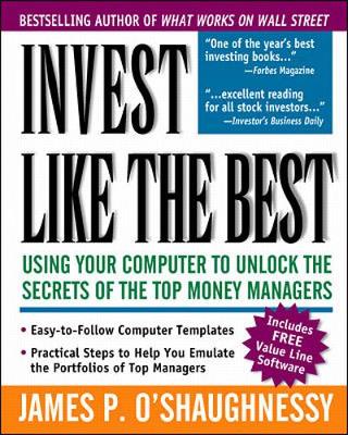 Invest Like the Best, Book with Diskette - O'Shaughnessy, James P