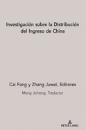 Investigacin sobre la Distribucin del Ingreso de China