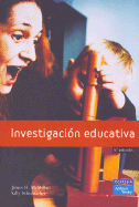 Investigacion Educativa: Una Introduccion Conceptual