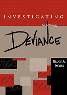 Investigating Deviance: An Anthology