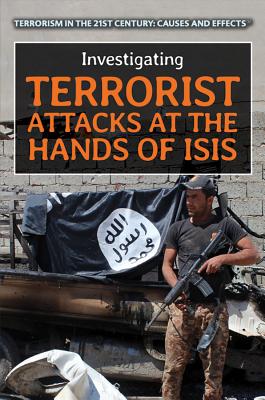 Investigating Terrorist Attacks at the Hands of Isis - Heing, Bridey